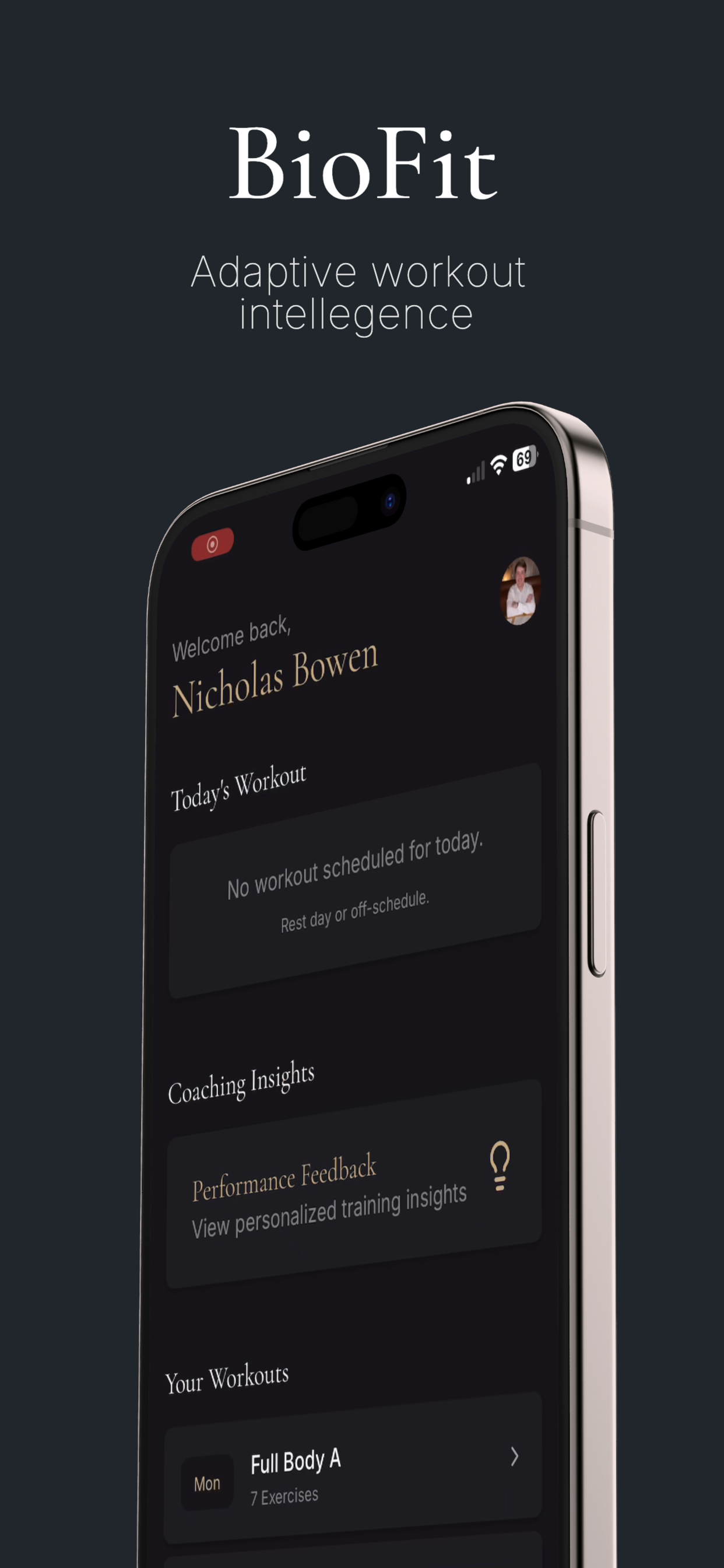 BioFit app home screen showing adaptive workout intelligence